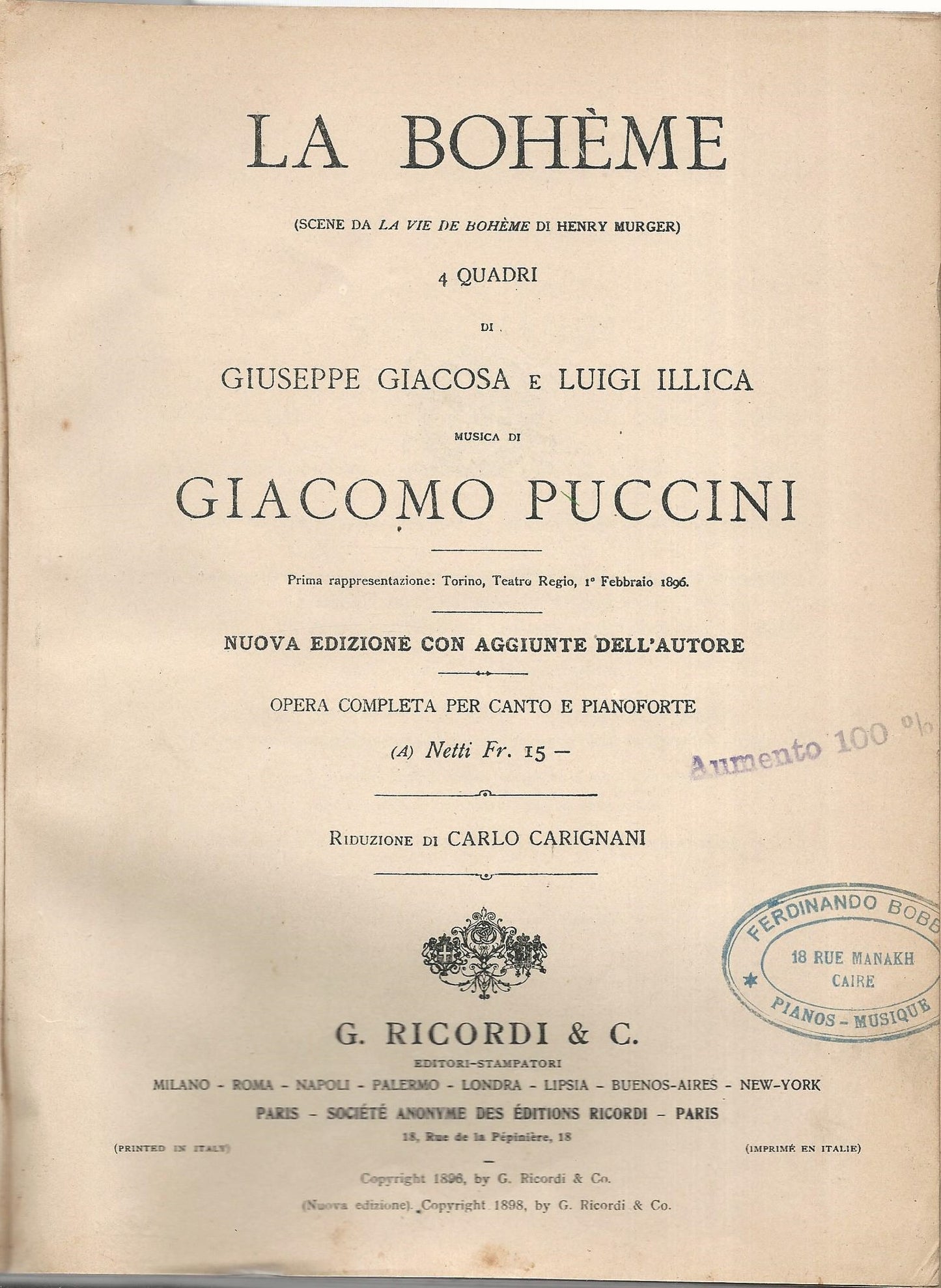 La bohème. 4 quadri di Giuseppe Giacosa e Luigi Illica musica di Giacomo Puccini. Opera completa per canto e pianoforte. - copertina