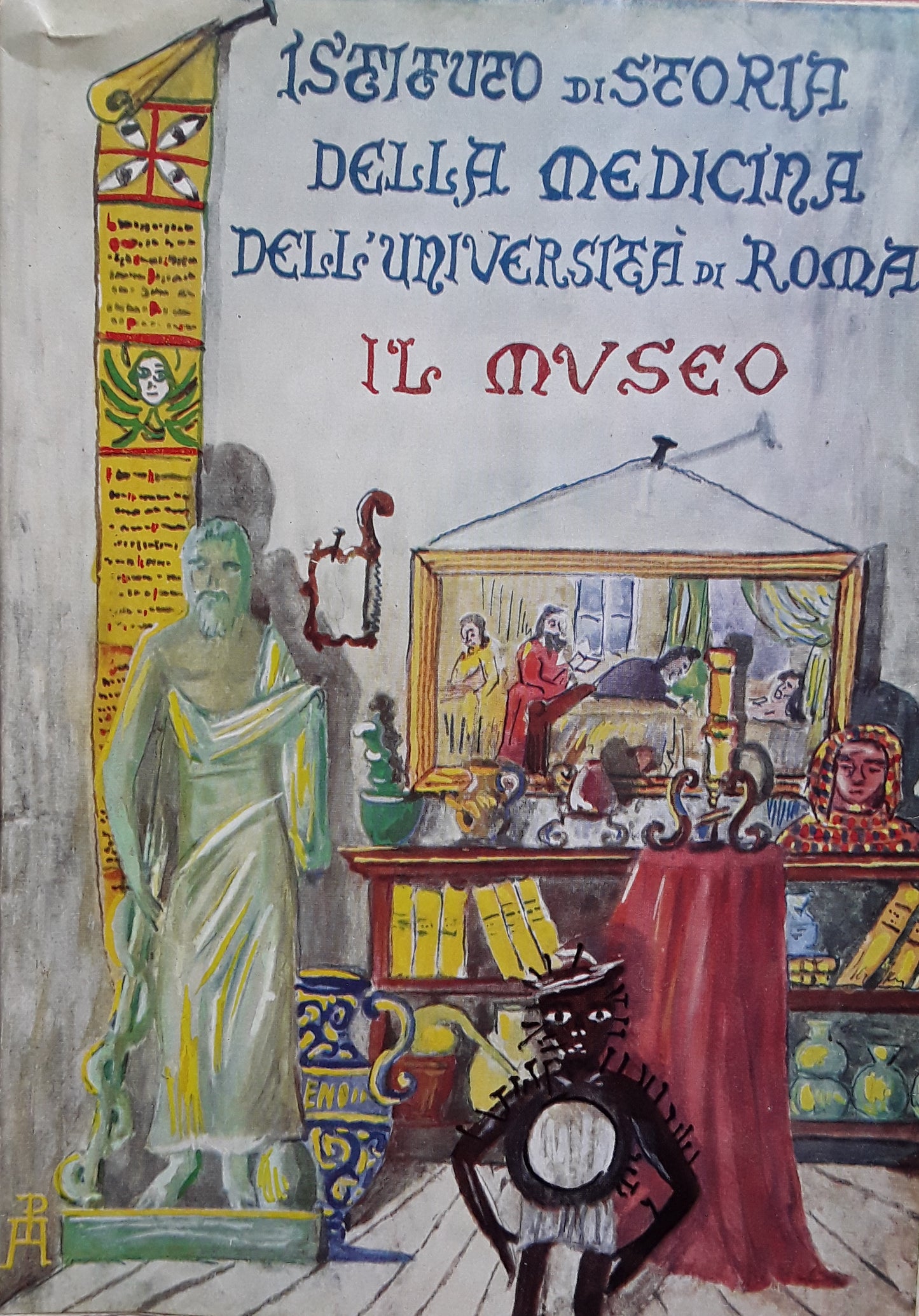 Istituto di Storia della medicina dell'Università di Roma. Il museo - copertina