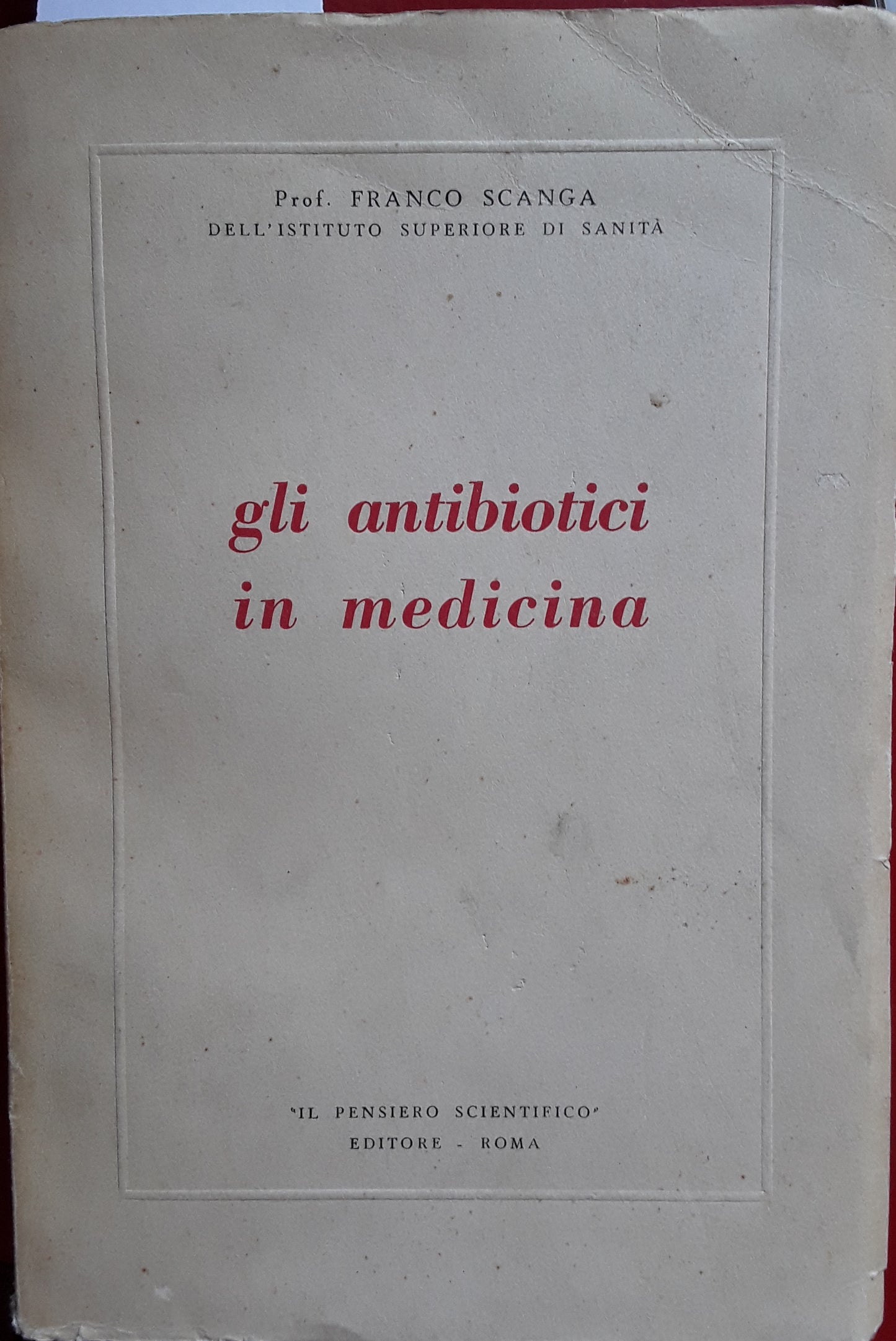 Gli antibiotici in medicina - copertina