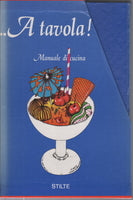 A tavola ! Manuale di cucina - copertina