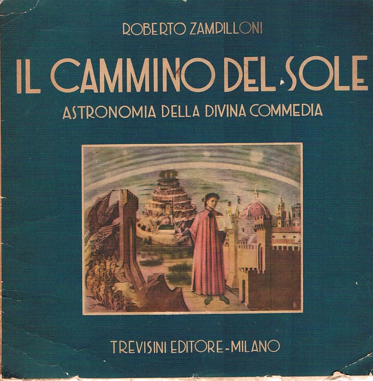 Il cammino del sole. Astronomia della divina commedia - copertina
