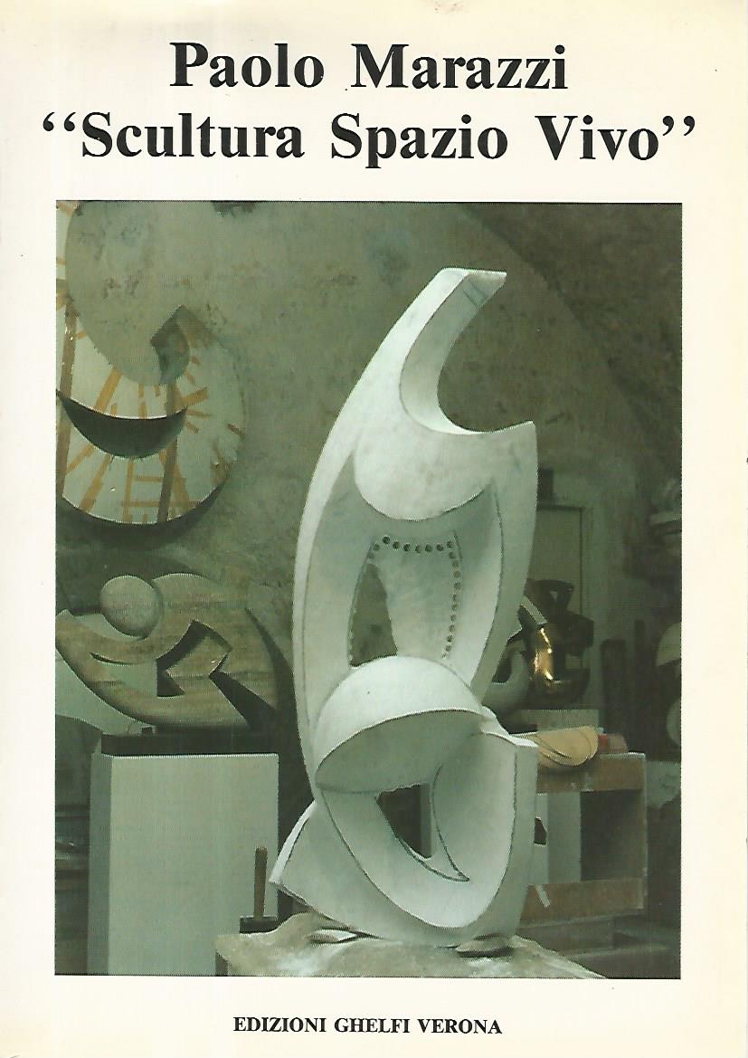 Paolo Marazzi scultura spazio vivo - copertina