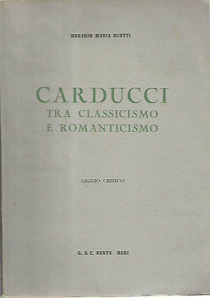Carducci tra classicismo e romanticismo - copertina