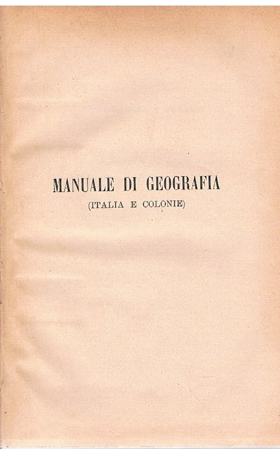 Manuale di geografia (Italia e colonie) - copertina