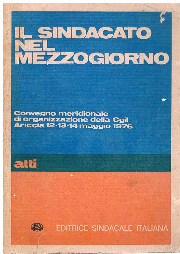 Il sindacato nel mezzogiorno - copertina