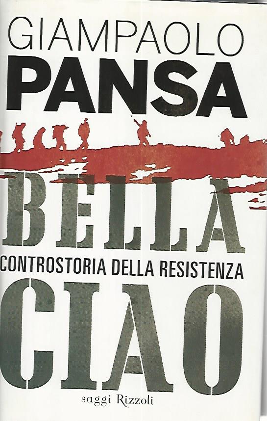Bella ciao. Controstoria della resistenza - copertina