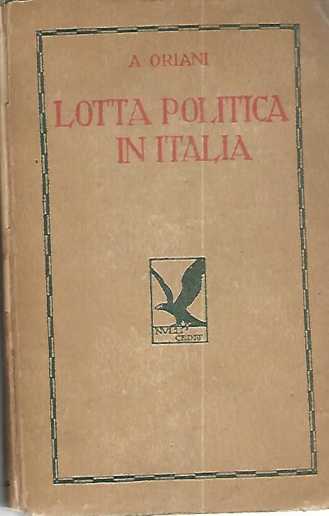 Lotta politica in Italia. Volume I - copertina