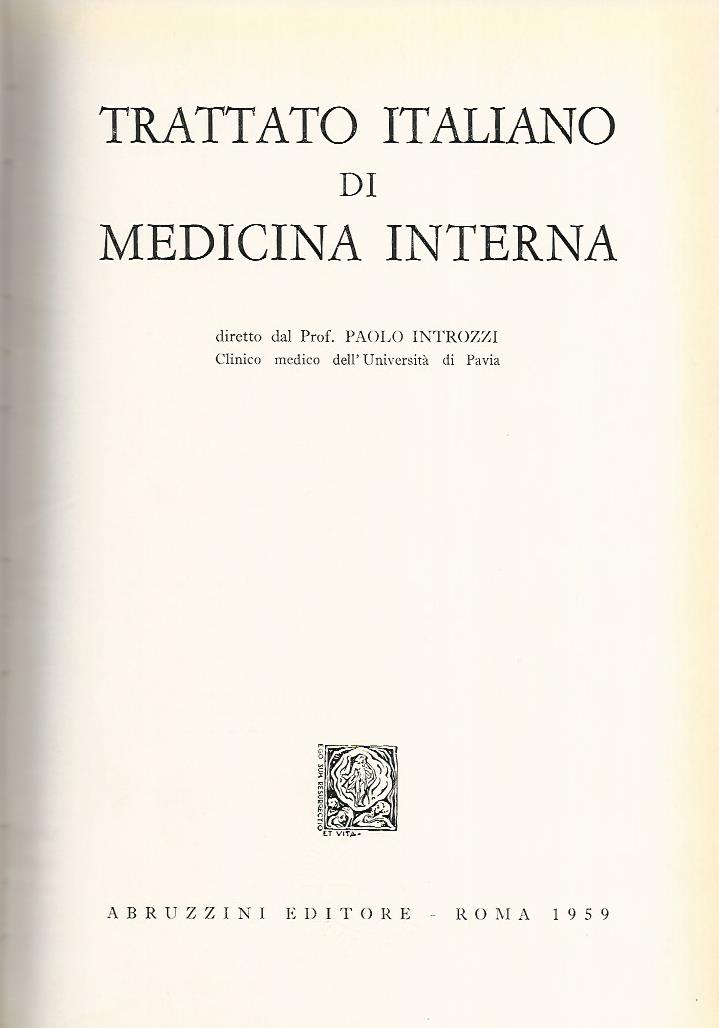 Trattato italiano di medicina interna. Malattie del canale digerente e del peritoneo. Volumi 1-2 - copertina