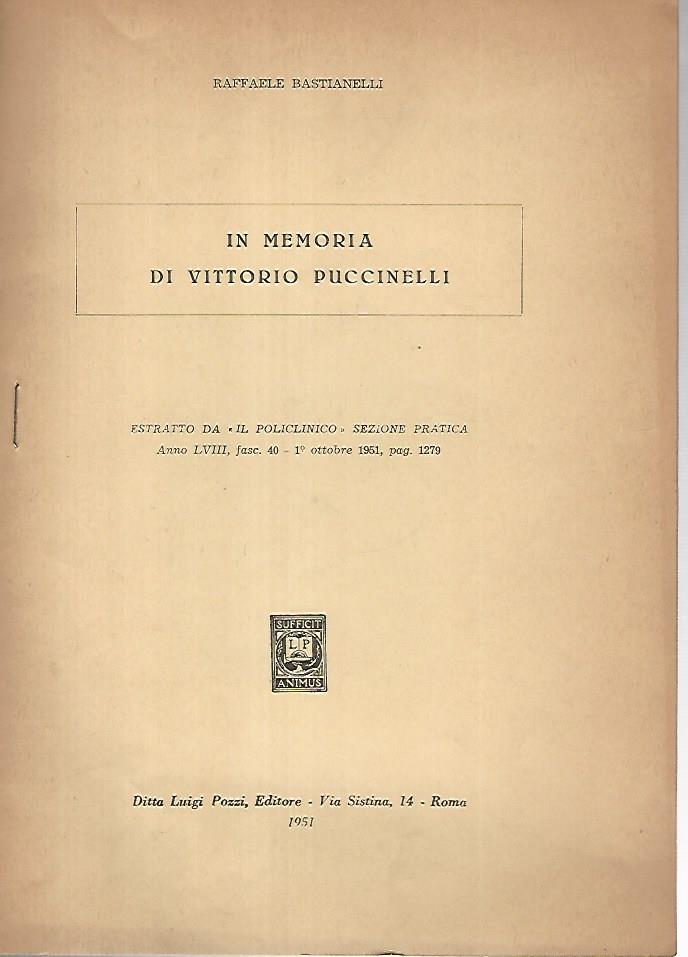In memoria di Vittorio Puccinelli.Estratto da Il policlinico sezione pratica - copertina