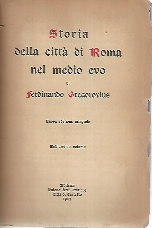 Storia della città di Roma nel medio evo. Volume dodicesimo - copertina