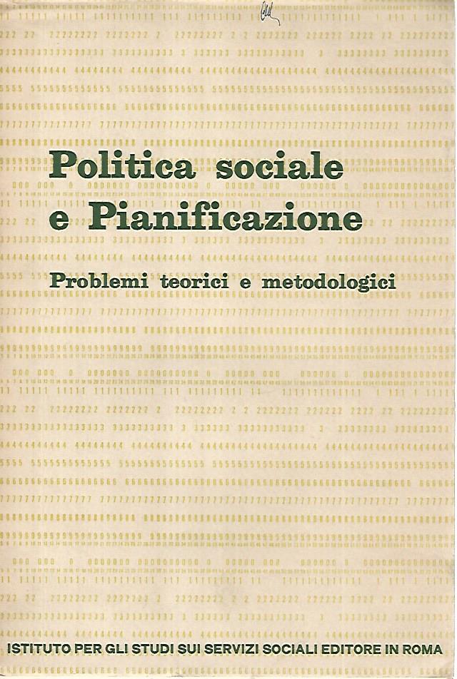 Politica sociale e pianificazione. Problemi teorici e metodologici - copertina