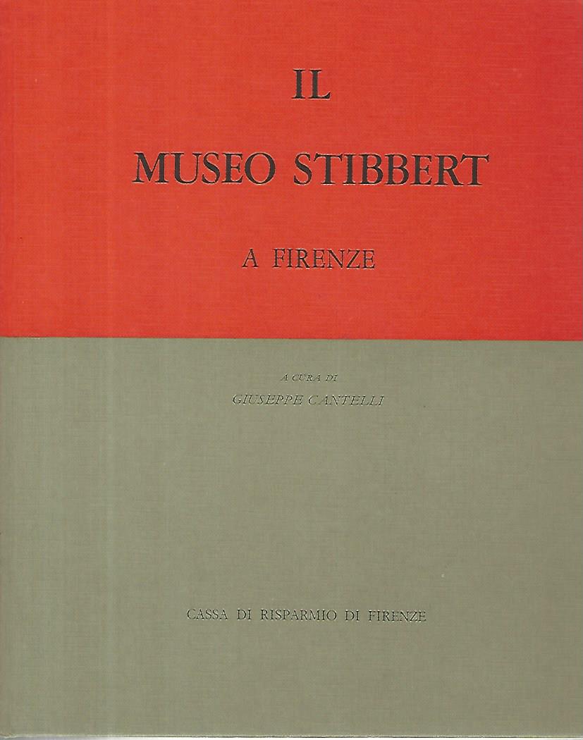 Il museo Stibbert a Firenze. Volume 2 tomi 1-2 - copertina
