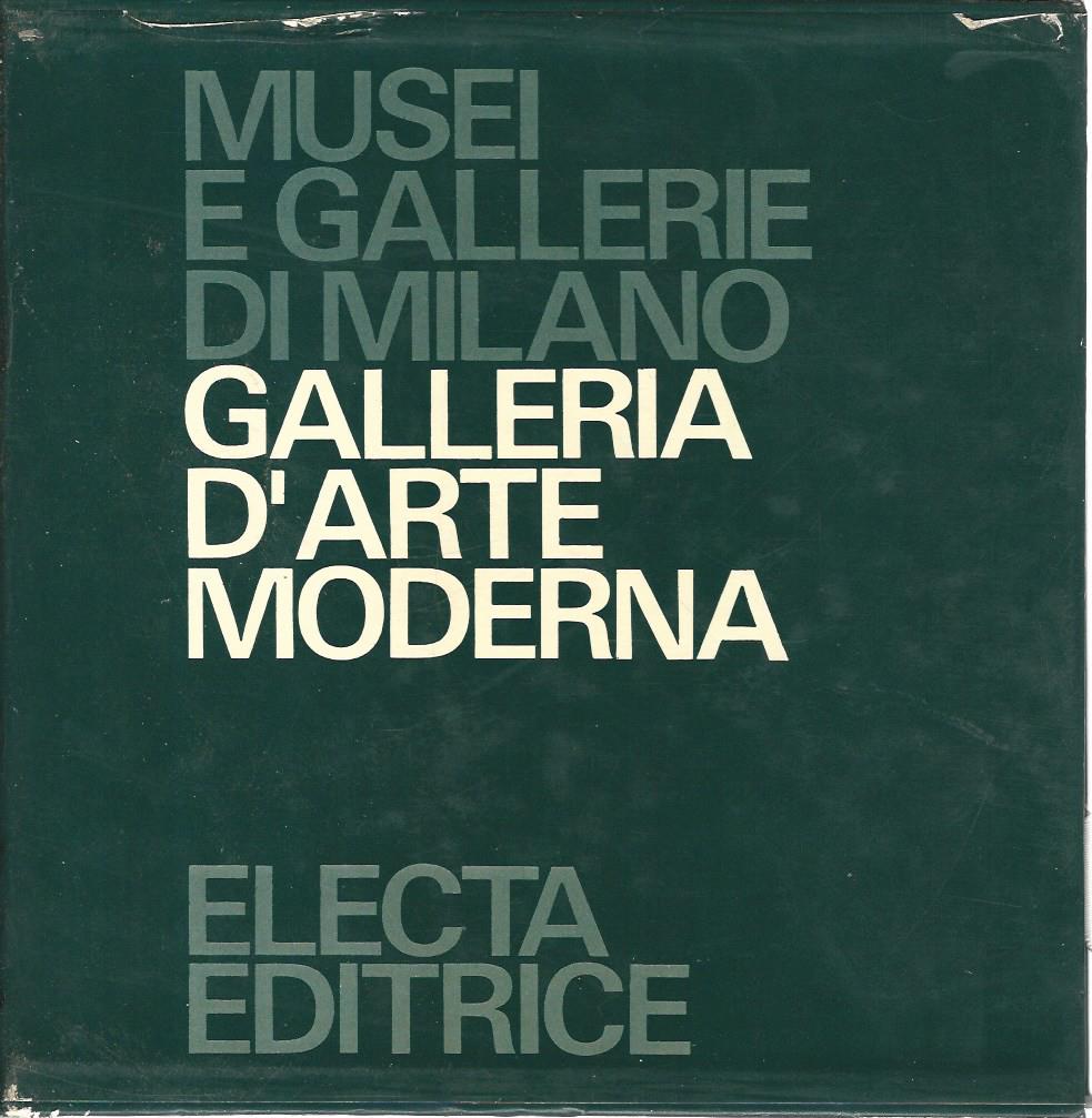 Musei e gallerie di Milano. Galleria d'arte moderna. 5 volumi - copertina