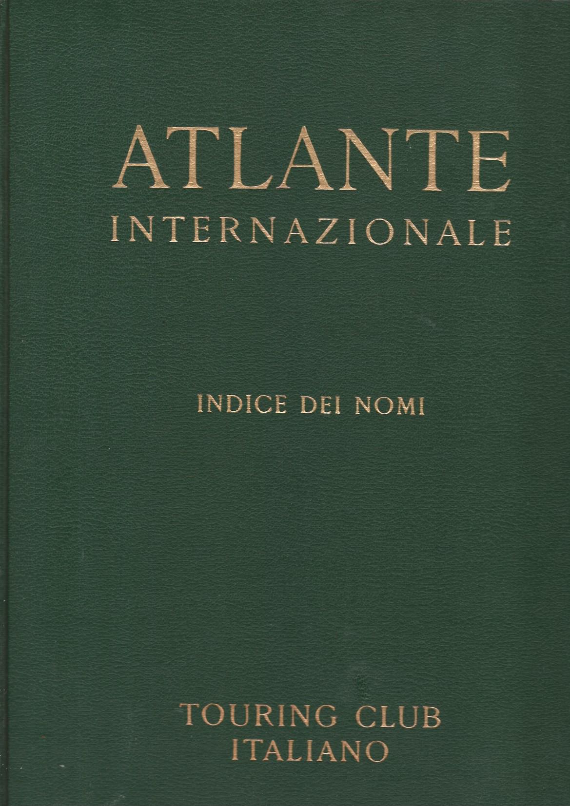 Atlante internazionale + indice dei nomi - copertina