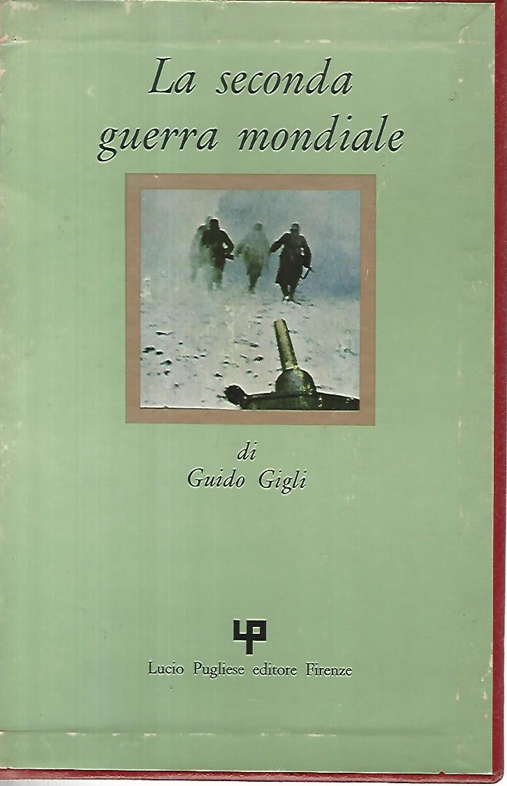 La seconda guerra mondiali. Volumi 1-2-3 - copertina