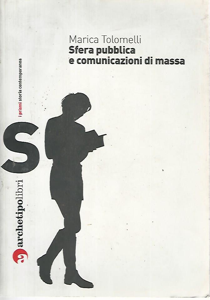 Sfera pubblica e comunicazioni di massa - copertina