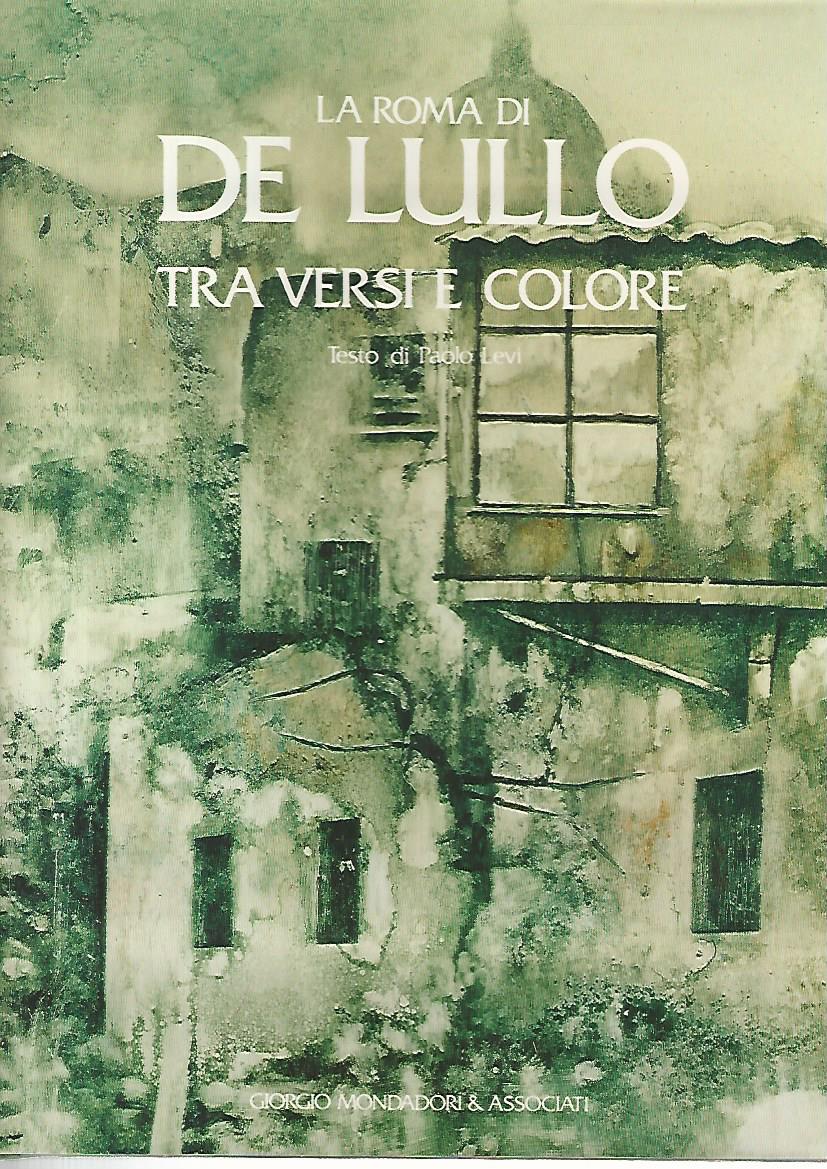 La Roma di De Lullo tra versi e colore - copertina
