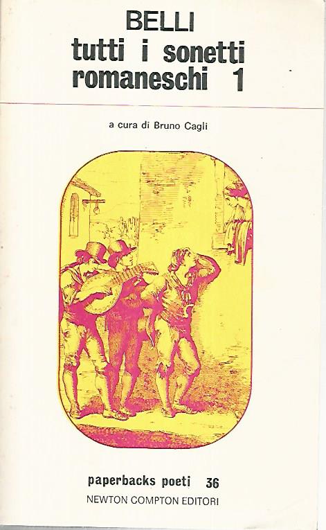 Tutti i sonetti romaneschi. 5 volumi - copertina