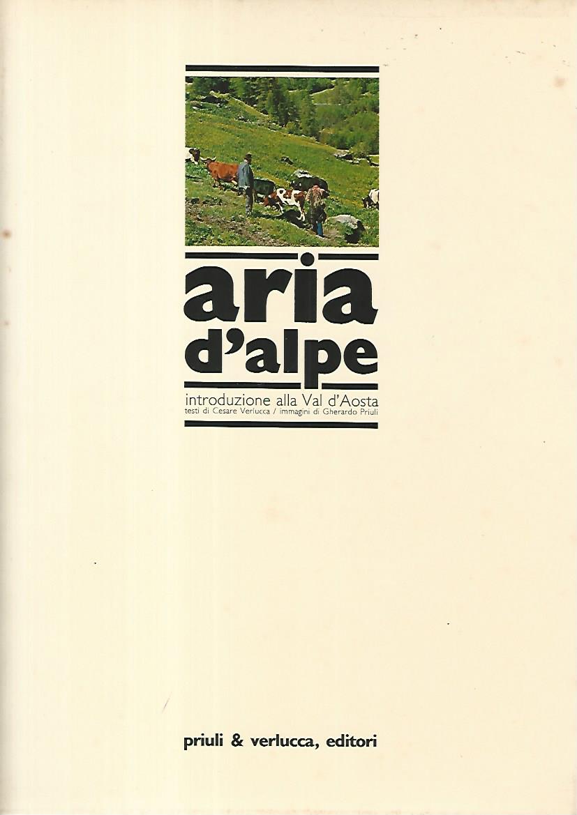 Aria d'alpe. Introduzione alla Val D'Aosta - copertina