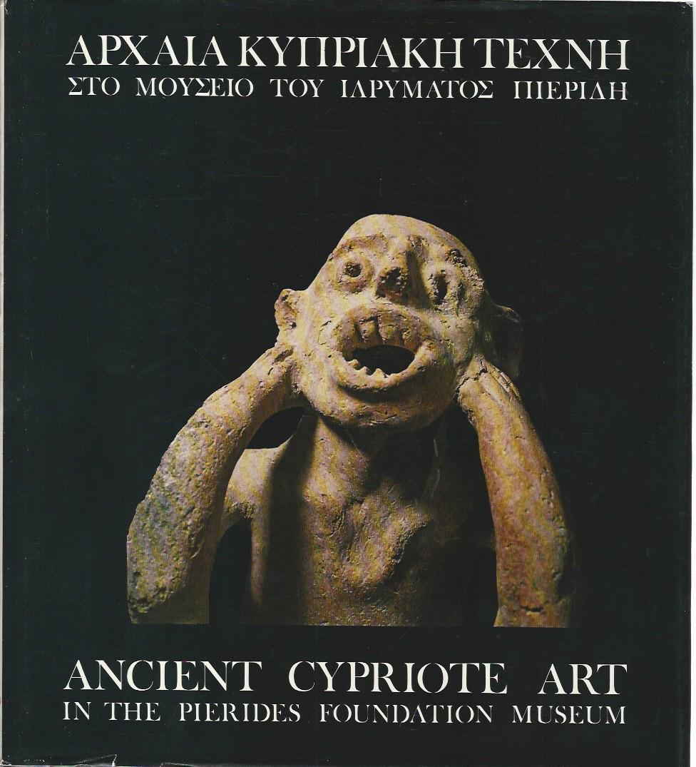 Ancient cypriote art in the Pierides foundation museum - copertina