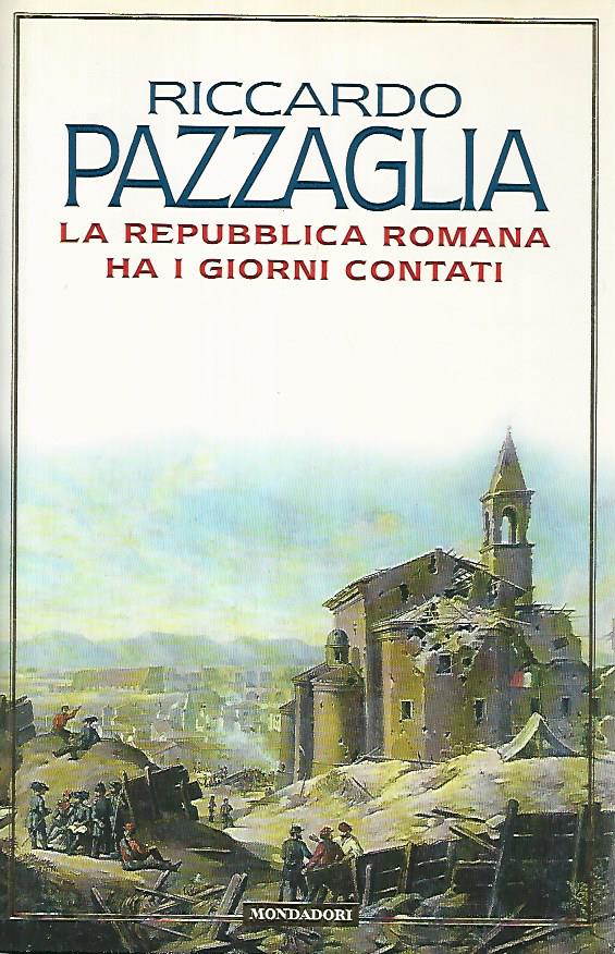 La repubblica romana ha i giorni contati - copertina