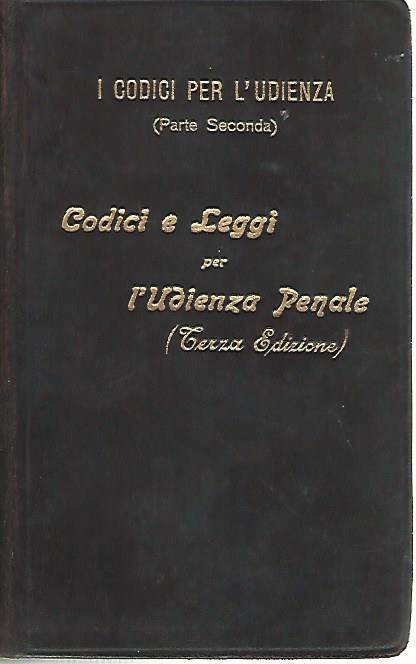 Raccolta tascabile dei cinque codici annotati col testo completo delle principali leggi di uso ordinario nelle udienze civili e penali. Parte seconda - copertina