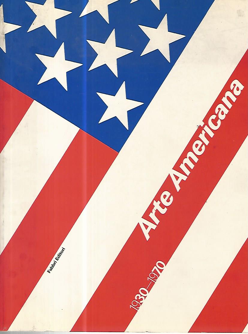 Arte americana 1930-1970 - copertina
