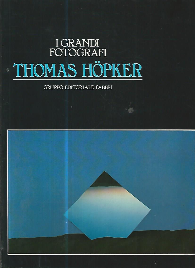 I grandi fotografi. Thomas Hopker - copertina