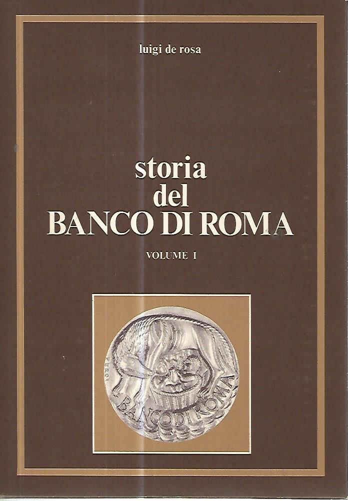 Storia del banco di Roma. Voll. 1-2-3 - copertina