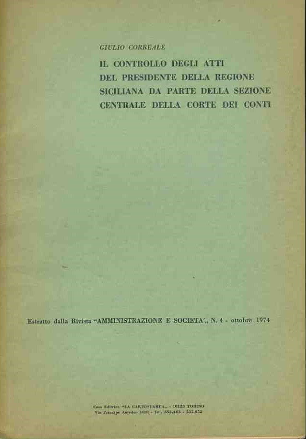 Il controllo degli atti del presidente della regione siciliana da parte della sezione centrale della corte dei conti. Estratto - copertina