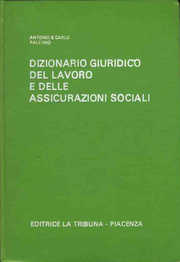 Dizionario giuridico del lavoro e delle assicurazioni sociali - copertina