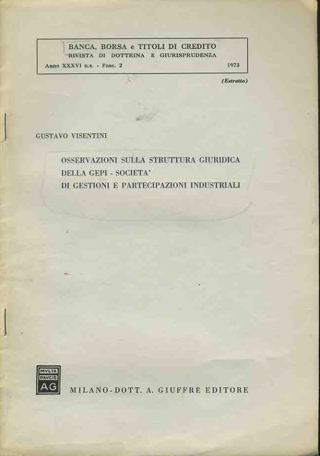 Osservazioni sulla struttura giuridica della GEPI- società di gestioni e partecipazioni industriali. Estratto - copertina