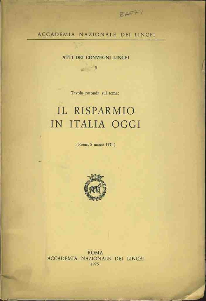 Il risparmio in italia oggi. Atti dei convegni Lincei - copertina