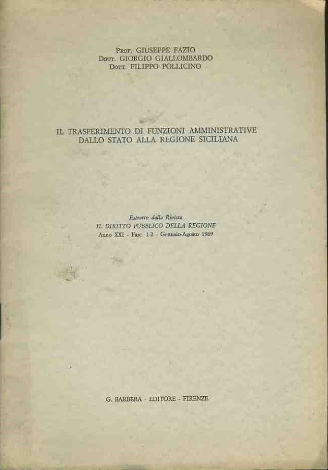 Il trasferimento di funzioni amministrative dallo stato alla regione siciliana. Estratto - copertina