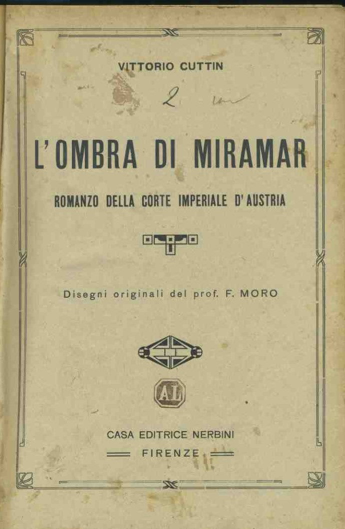 L'ombra di Miramar. Romanzo della corte imperiale d'Austria - copertina