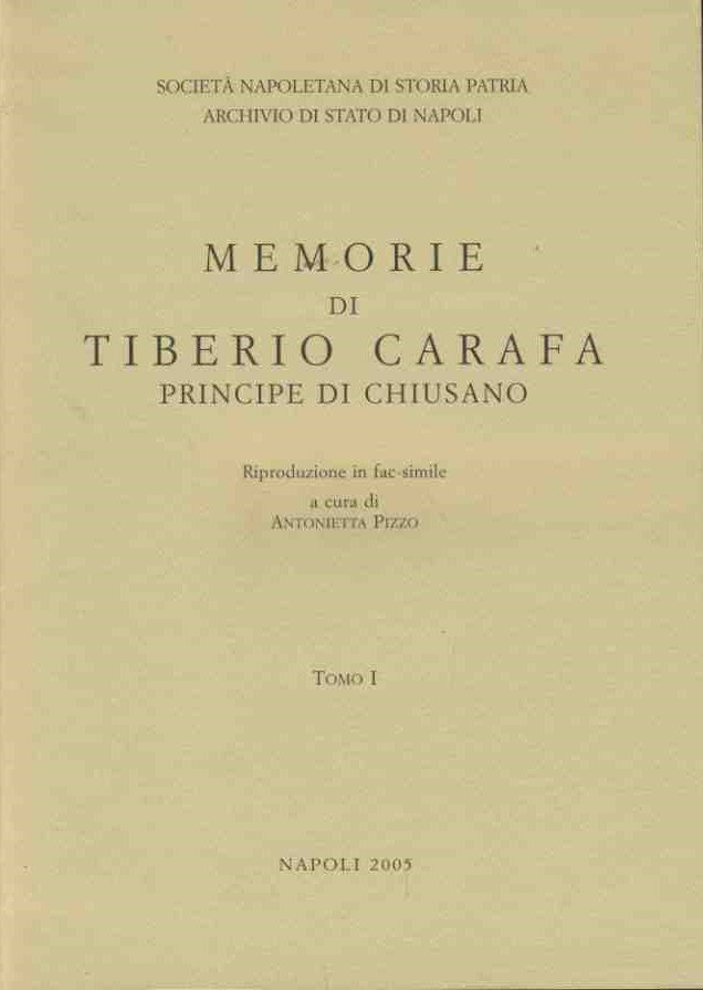 Memorie di Tiberio Carafa principe di Chiusano. Voll. 1-2-3 - copertina