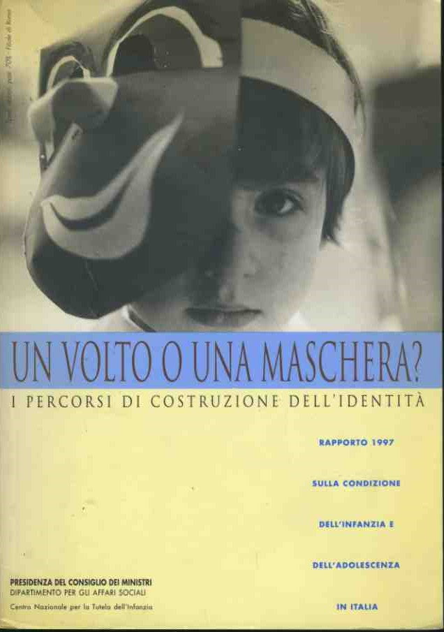 Un volto o una maschera? I percorsi di costruzione dell'identità - copertina