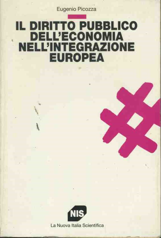 Il diritto pubblico dell'economia nell'integrazione europea - copertina
