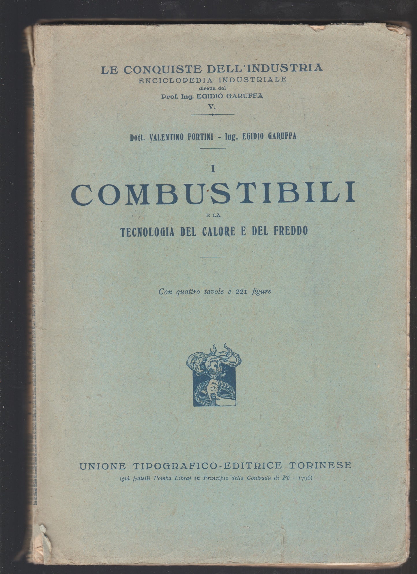 I COMBUSTIBILI e la tecnologia del calore e del freddo. - copertina