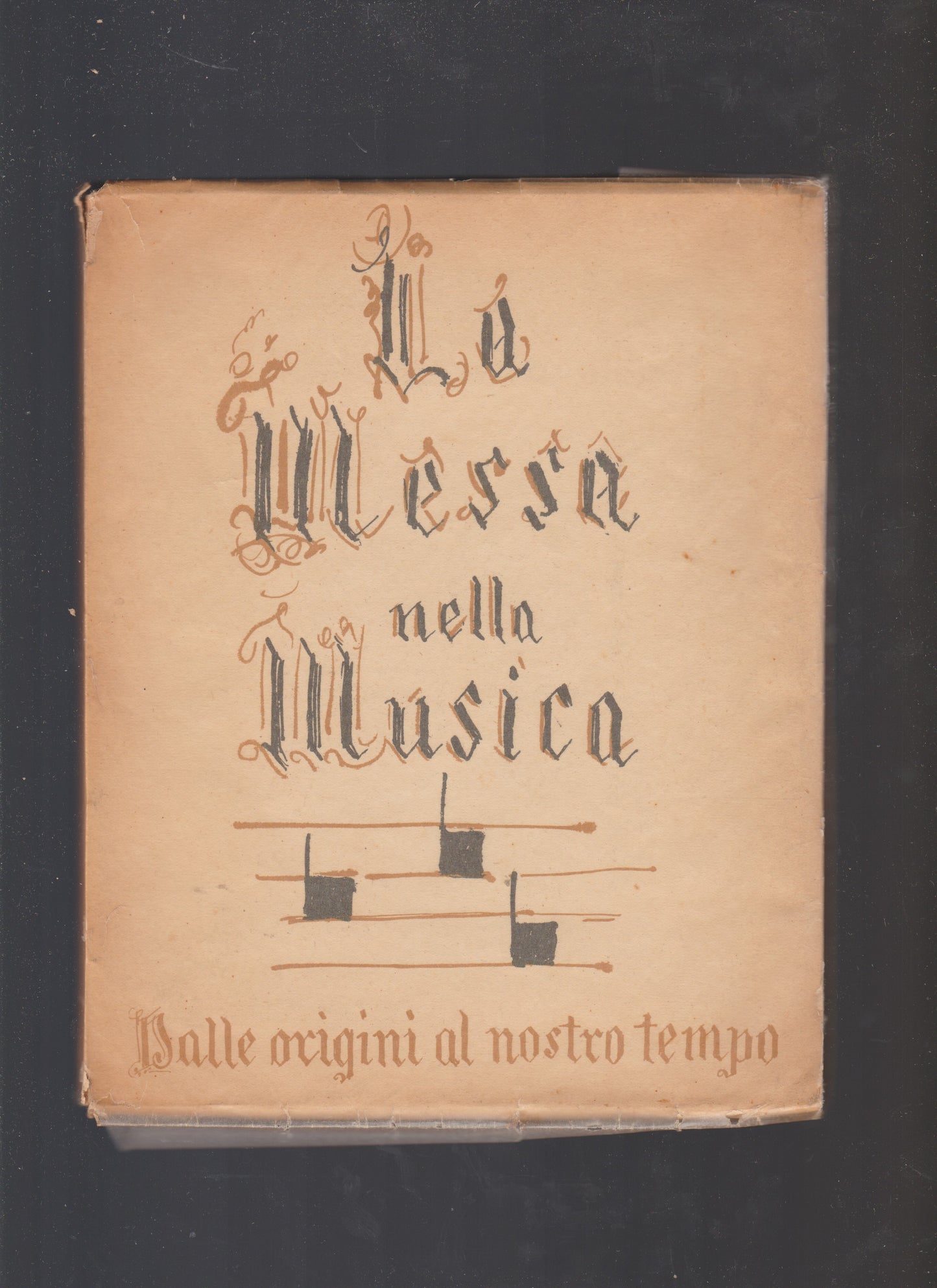 La Messa nella musica dalle origini al nostro tempo - copertina