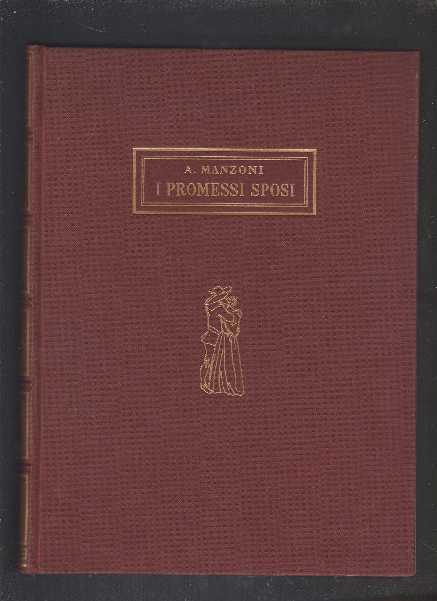 I PROMESSI SPOSI storia milanese del secolo XVII - copertina