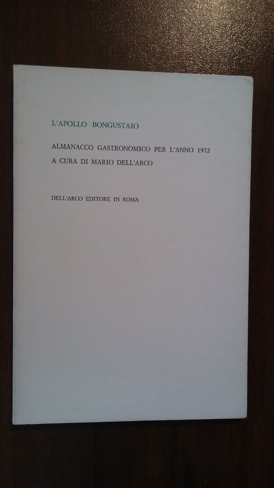 ALMANACCO GASTRONOMICO PER L'ANNO 1972 - copertina