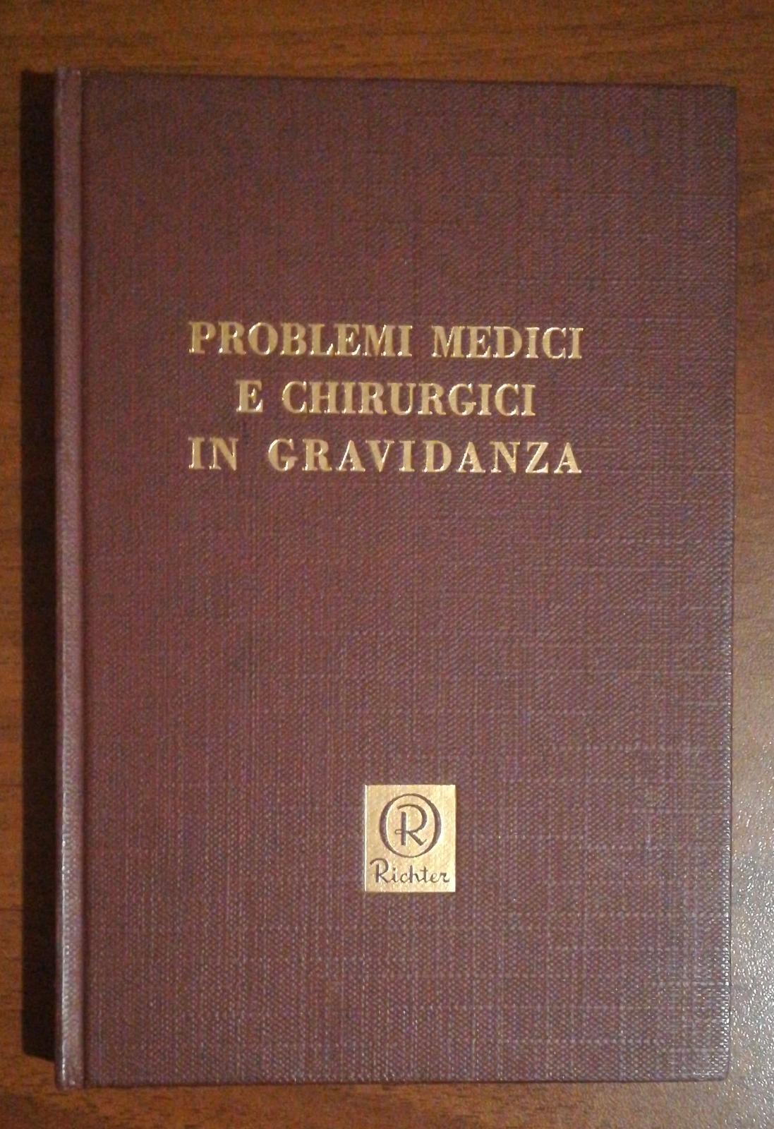 PROBLEMI MEDICI E CHIRURGICI IN GRAVIDANZA - copertina