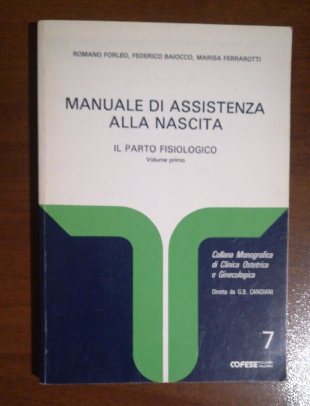 MANUALE DI ASSISTENZA ALLA NASCITA IL PARTO FISIOLOGICO VOL1 - copertina