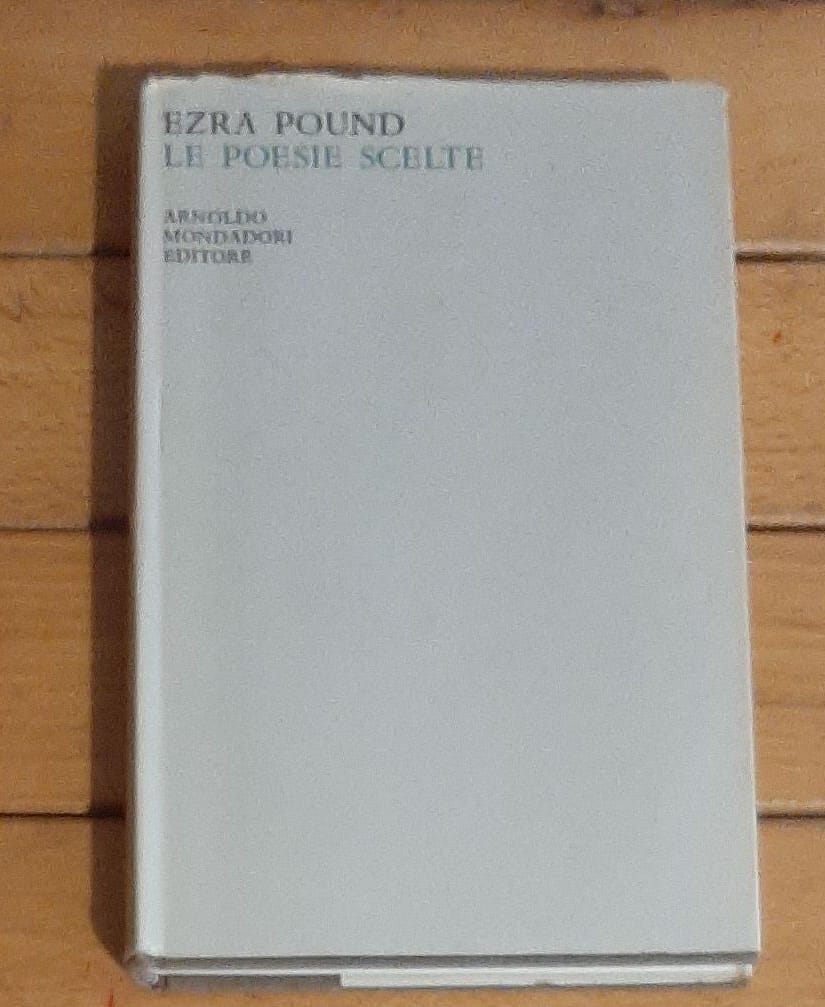 EZRA POUND. LE POESIE SCELTE - copertina