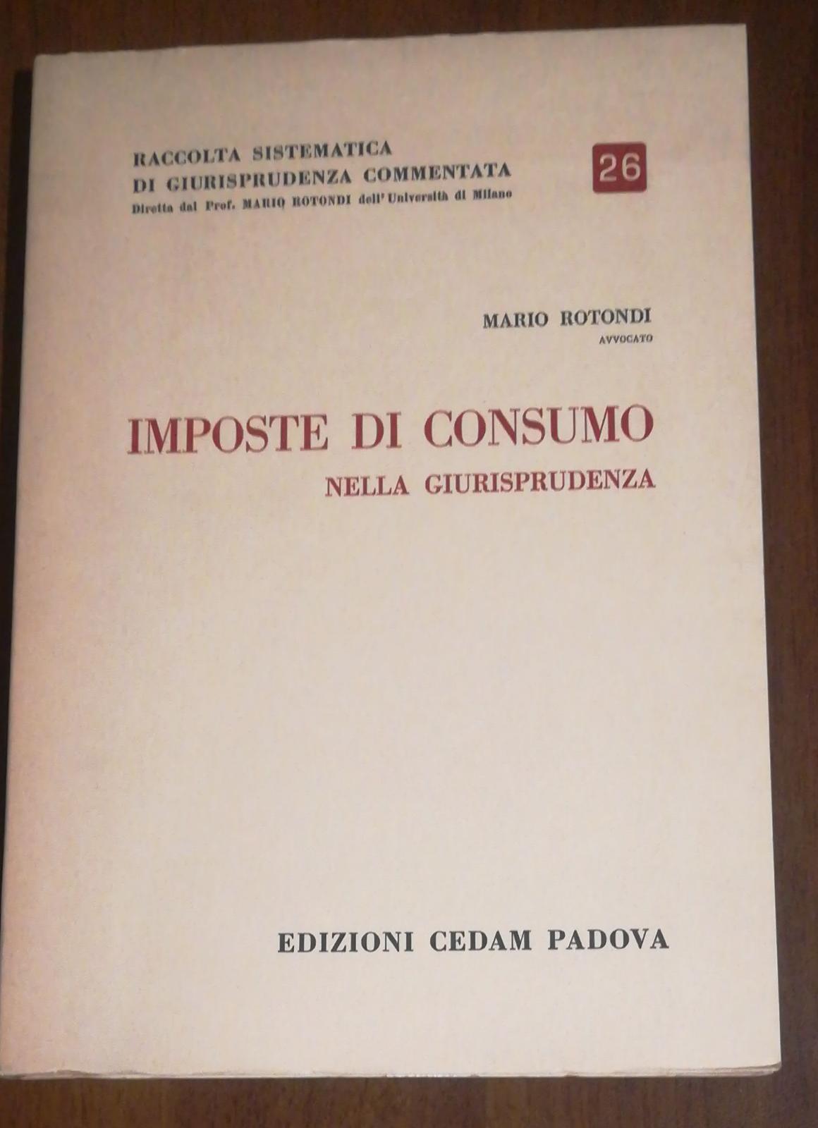 IMPOSTE DI CONSUMO NELLA GIURISPRUDENZA - copertina