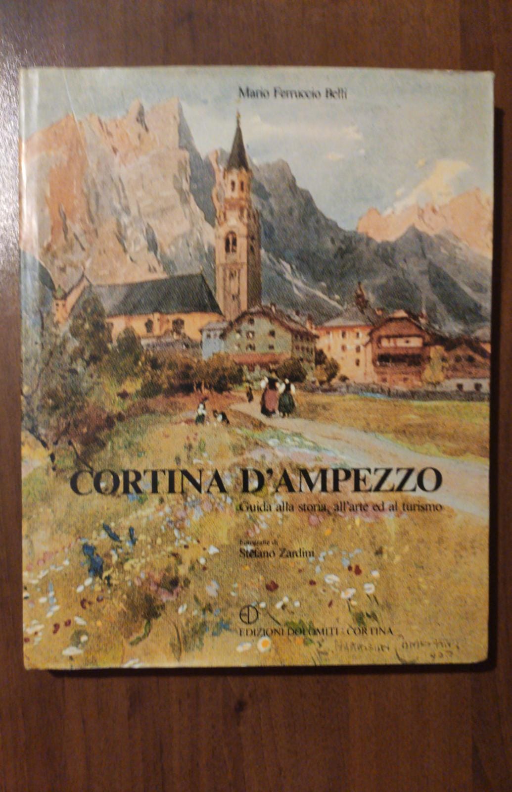 Cortina d'Ampezzo - Guida alla storia all'arte ed al turismo - copertina
