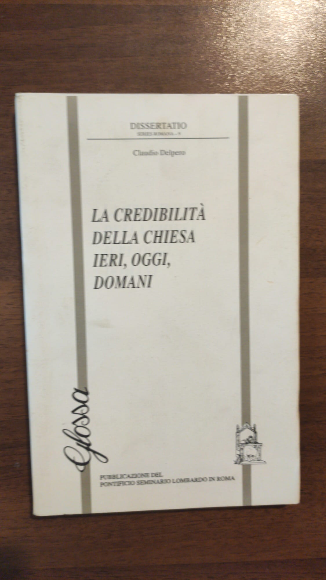 LA CREDIBILITA DELLA CHIESA IERI,OGGI DOMANI - copertina