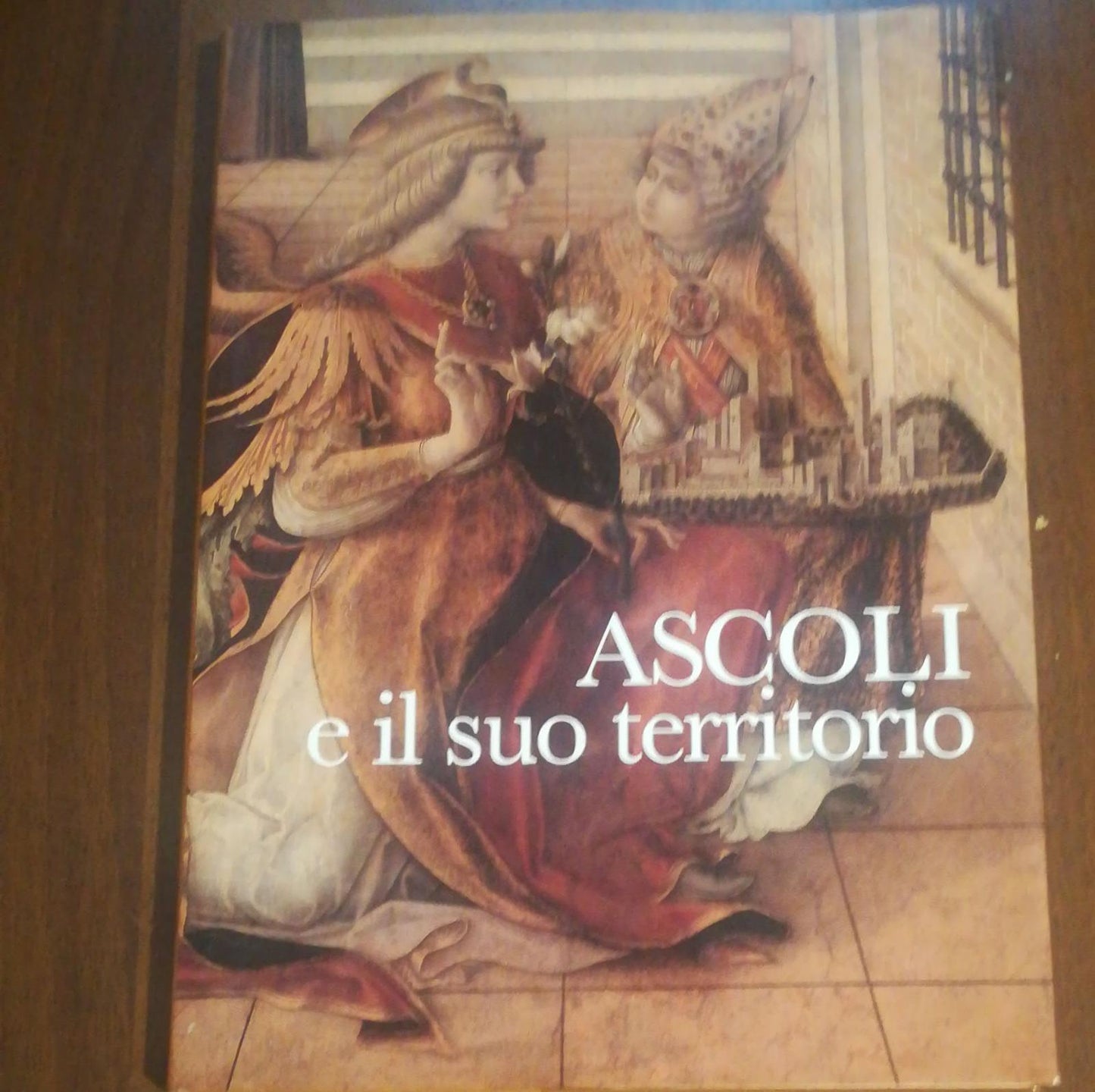 Ascoli e il suo territorio. Struttura urbana e insediamenti dalle origini ad oggi - copertina
