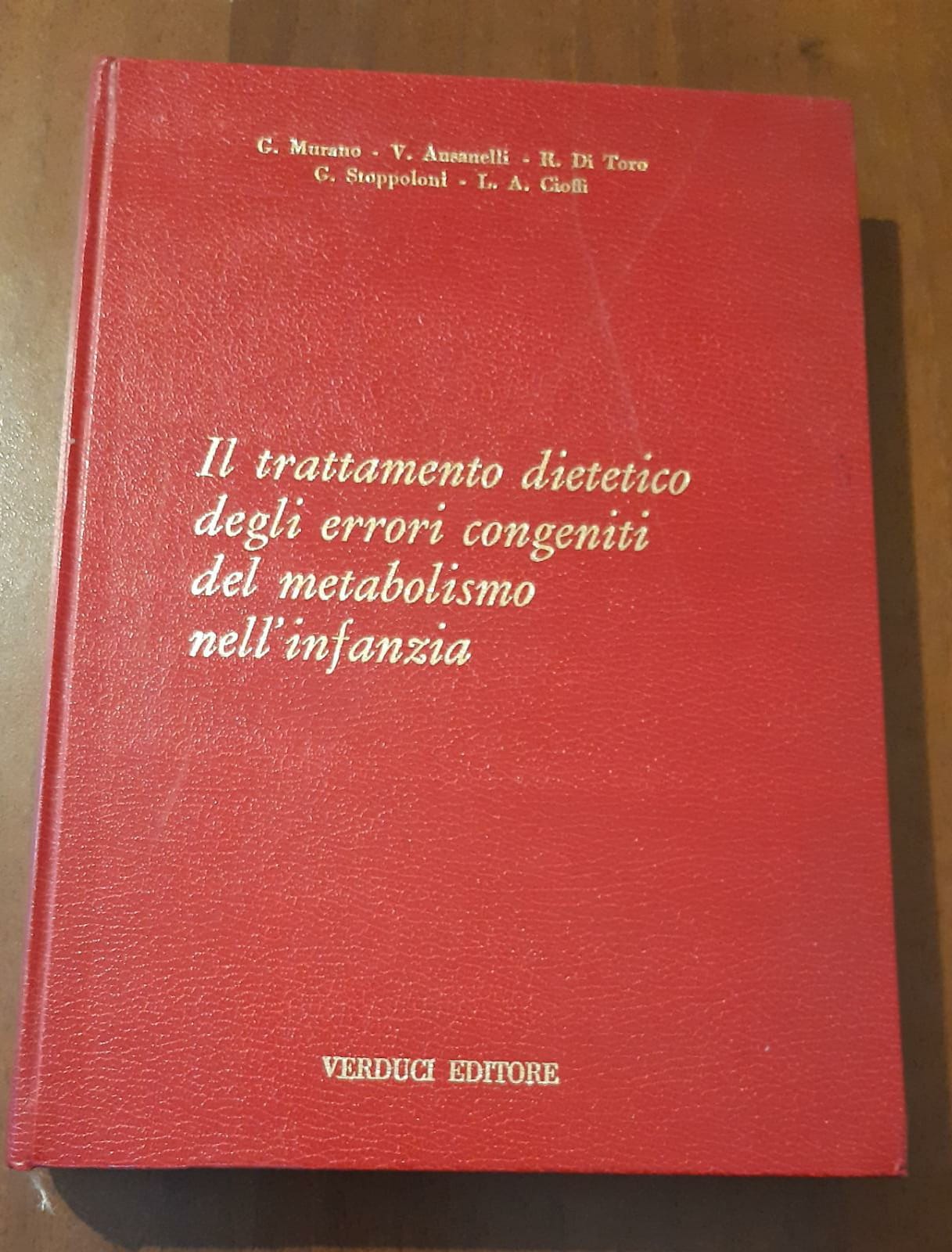 Il trattamento dietetico degli errori congeniti del metabolismo nell'infanzia - copertina